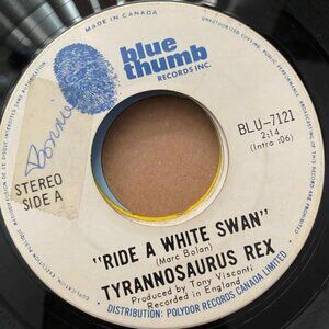 Tyrannosaurus Rex - Ride a White Swan/Summertime Blues BLU-7121 45rpm VG+ R2